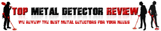Top Metal Detector Review